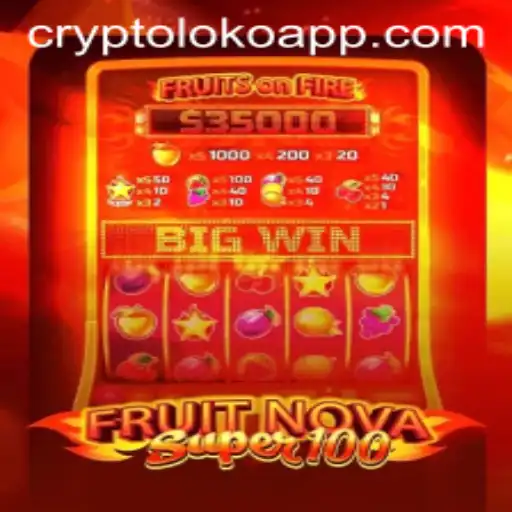 Unveiling the Excitement of FruitNovaSuper100 and the Rise of Crypto Loko