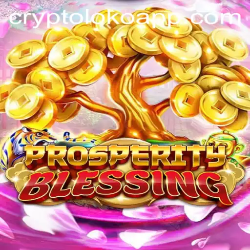 Discovering ProsperityBlessing: A New Gaming Experience in the Crypto Loko Era